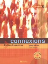 Livro - Connexions 2 - cahier d´exercices avec cd Livro - Connexions 2 - cahier d´exercices avec cd