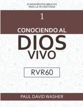 Livro Conociendo al Dios vivo Edição RVR60