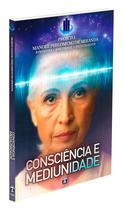 Livro - Consciência e Mediunidade