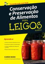 Livro - Conservação e preservação de alimentos para leigos