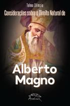 Livro - Considerações sobre o direito natural de Alberto Magno Livro - Considerações sobre o direito natural de Alberto Magno
