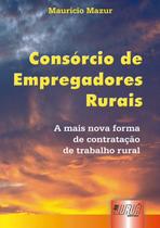 Livro - Consórcio de Empregadores Rurais