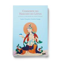 Livro - Consorte do Nascido do Lótus Livro - Consorte do Nascido do Lótus