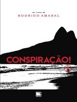 Livro - Conspiracao! - SCORTECCI