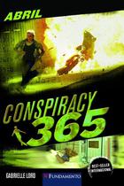 Livro - Conspiracy 365 - Livro 04 Abril - Contra O Relógio Livro - Conspiracy 365 - Livro 04 Abril - Contra O Relógio