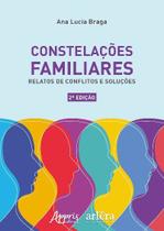 Livro - Constelações familiares: relatos de conflitos e soluções