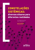 Livro - Constelações sistêmicas: diversos olhares para diferentes realidades Livro - Constelações sistêmicas: diversos olhares para diferentes realidades