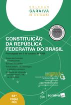Livro - Constituição da República Federativa do Brasil - Coleção Saraiva de Legislação - 61ª Edição 2026 Livro - Constituição da República Federativa do Brasil - Coleção Saraiva de Legislação - 61ª Edição 2026