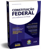 Livro - CONSTITUIÇÃO FEDERAL 2025 – Formato PADRÃO - Com Reforma Tributária e SUPER ATUALIZADA até EC 135 - para PROFISSIONAIS do DIREITO