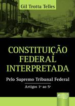 Livro - Constituição Federal Interpretada