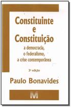 Livro - Constituinte e constituição - 3 ed./2010