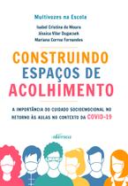 Livro - Construindo Espaços de Acolhimento Livro - Construindo Espaços de Acolhimento