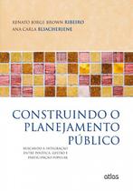 Livro - Construindo O Planejamento Público