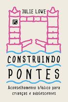 Livro - Construindo pontes