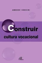 Livro - Construir cultura vocacional