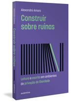 Livro - Construir sobre ruínas