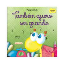 Livro - Conta Comigo - Também quero ser grande Livro - Conta Comigo - Também quero ser grande