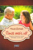 Livro - Conta mais, vô !