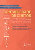 Livro - Contabilidade de Custos - Gestão em Serviços, Comércio e Indústria Livro - Contabilidade de Custos - Gestão em Serviços, Comércio e Indústria