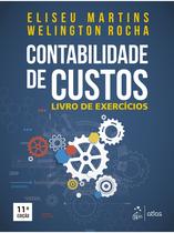 Livro - Contabilidade de Custos - Livro de Exercícios Livro - Contabilidade de Custos - Livro de Exercícios