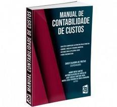 Livro Contabilidade De Custos Para Concursos Públicos Volume 1 - 2B