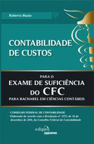Livro - Contabilidade de custos para o exame de sufuciência do CFC Livro - Contabilidade de custos para o exame de sufuciência do CFC