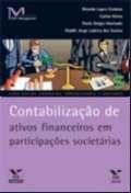 Livro - Contabilizacao de Ativos Financeiros em Participacoes Societarias - Editora