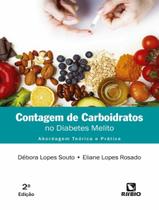 Livro - Contagem De Carboidratos No Diabetes Melito - Abordagem Teorica E Pratica - 2ª Ed