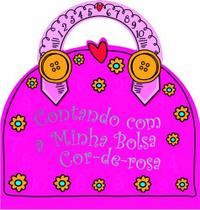 Livro - Contando com minha bolsa cor-de-rosa Livro - Contando com minha bolsa cor-de-rosa