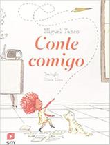 Livro - Conte Comigo - EDICOES SM LITERATURA