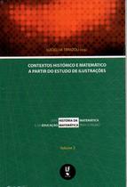 Livro - Contextos históricos e matemáticos a partir do estudo de ilustrações - Vol. 3
