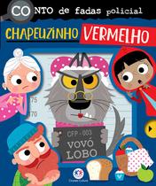 Livro - Conto de fadas policial: Chapeuzinho Vermelho Livro - Conto de fadas policial: Chapeuzinho Vermelho