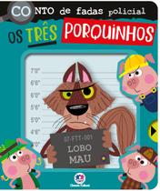 Livro - Conto de fadas policial: Os Três Porquinhos Livro - Conto de fadas policial: Os Três Porquinhos