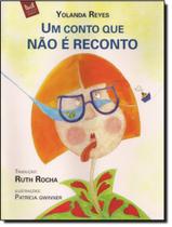 Livro - Conto Que Nao E Reconto, Um - 3ª Ed Livro - Conto Que Nao E Reconto, Um - 3ª Ed