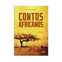 Livro - Contos Africanos - Dez Histórias Para Conhecer a África - 3ª Edição