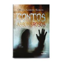 Livro - Contos Assombrosos Livro - Contos Assombrosos