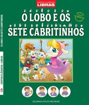 Livro - Contos clássicos - Libras - O lobo e os sete cabritinhos - Projetos contos clássicos escolares