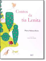 Livro - Contos Da Tia Lenita - BEI EDITORA Livro - Contos Da Tia Lenita - BEI EDITORA