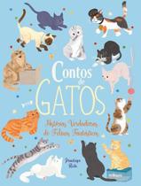 Livro - Contos De Gatos - Historias Verdadeiras De Felinos Fantastico
