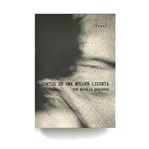 Livro - Contos de uma mulher liberta Livro - Contos de uma mulher liberta
