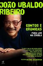 Livro - Contos e crônicas para ler na escola - João Ubaldo ribeiro Livro - Contos e crônicas para ler na escola - João Ubaldo ribeiro