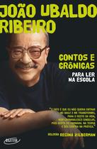 Livro - Contos e crônicas para ler na escola - João Ubaldo ribeiro