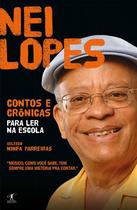 Livro - Contos e crônicas para ler na escola - Nei Lopes