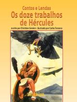 Livro - Contos e lendas - Os doze trabalhos de Hércules