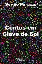 Livro - Contos em clave de sol