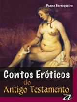 Livro - Contos Eroticos Do Antigo Testamento Livro - Contos Eroticos Do Antigo Testamento