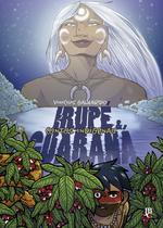 Livro - Contos Indígenas - Irupé e Guaraná