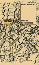 Livro - Contra os Fanáticos Livro - Contra os Fanáticos