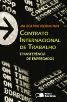 Livro - Contrato internacional de trabalho - 1ª edição de 2012