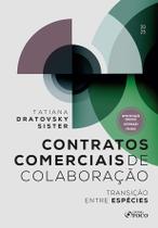Livro - Contratos Comerciais de Colaboração - Transição Entre Espécies - 1ª Ed - 2025